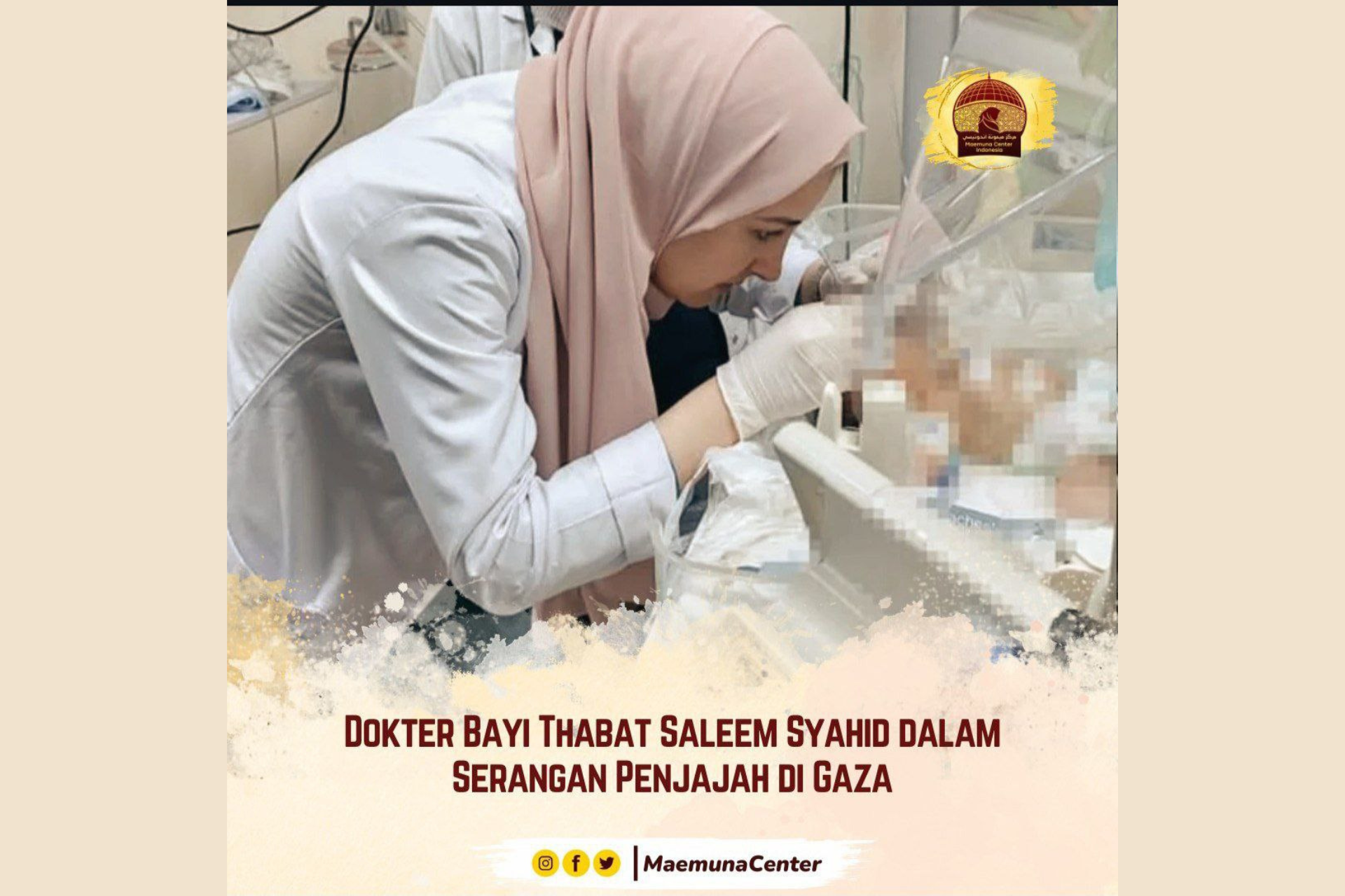Dokter Bayi Thabat Saleem Syahid Dalam Serangan Penjajah Di Gaza
